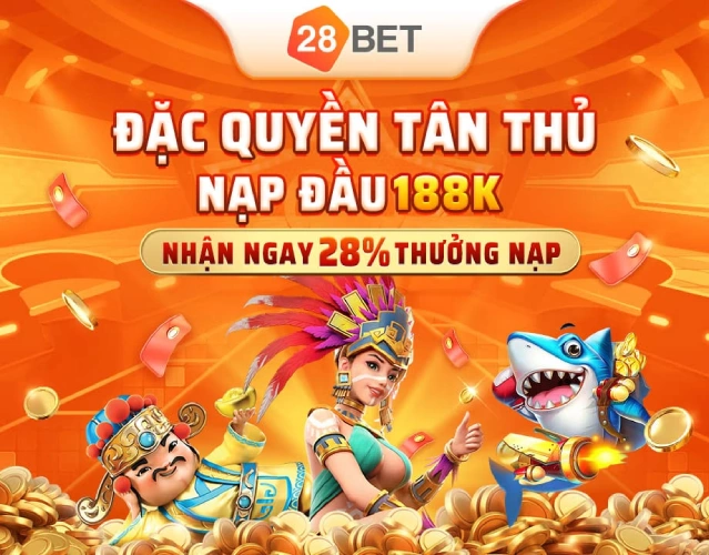 28betkhuyenmaitanthu 1 28Bet Link Chính Thức Cập Nhật Mới Nhất 2025 28BET Nhà Cái Xanh Chính Khuyến Mãi Nạp Đầu 188k